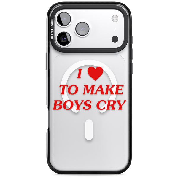 I Love To Make Boys Cry