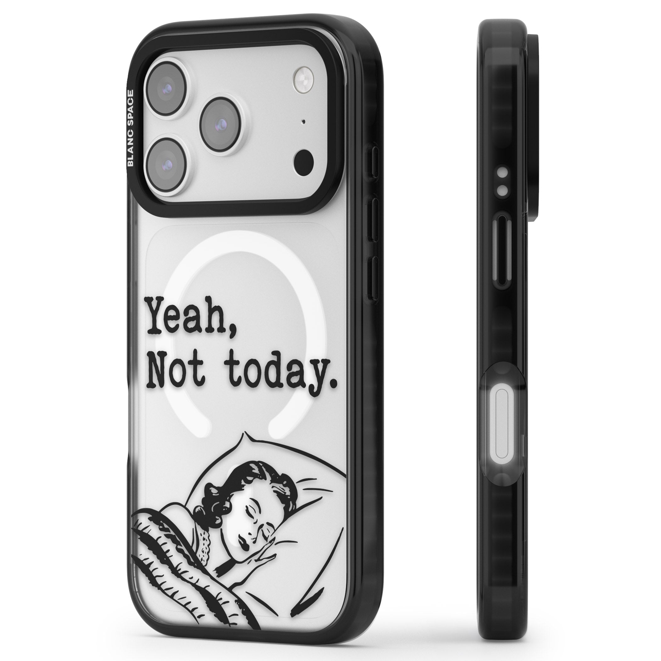 Yeah, Not Today iPhone 17 Pro Impact Pro Black Phone Case Side Profile