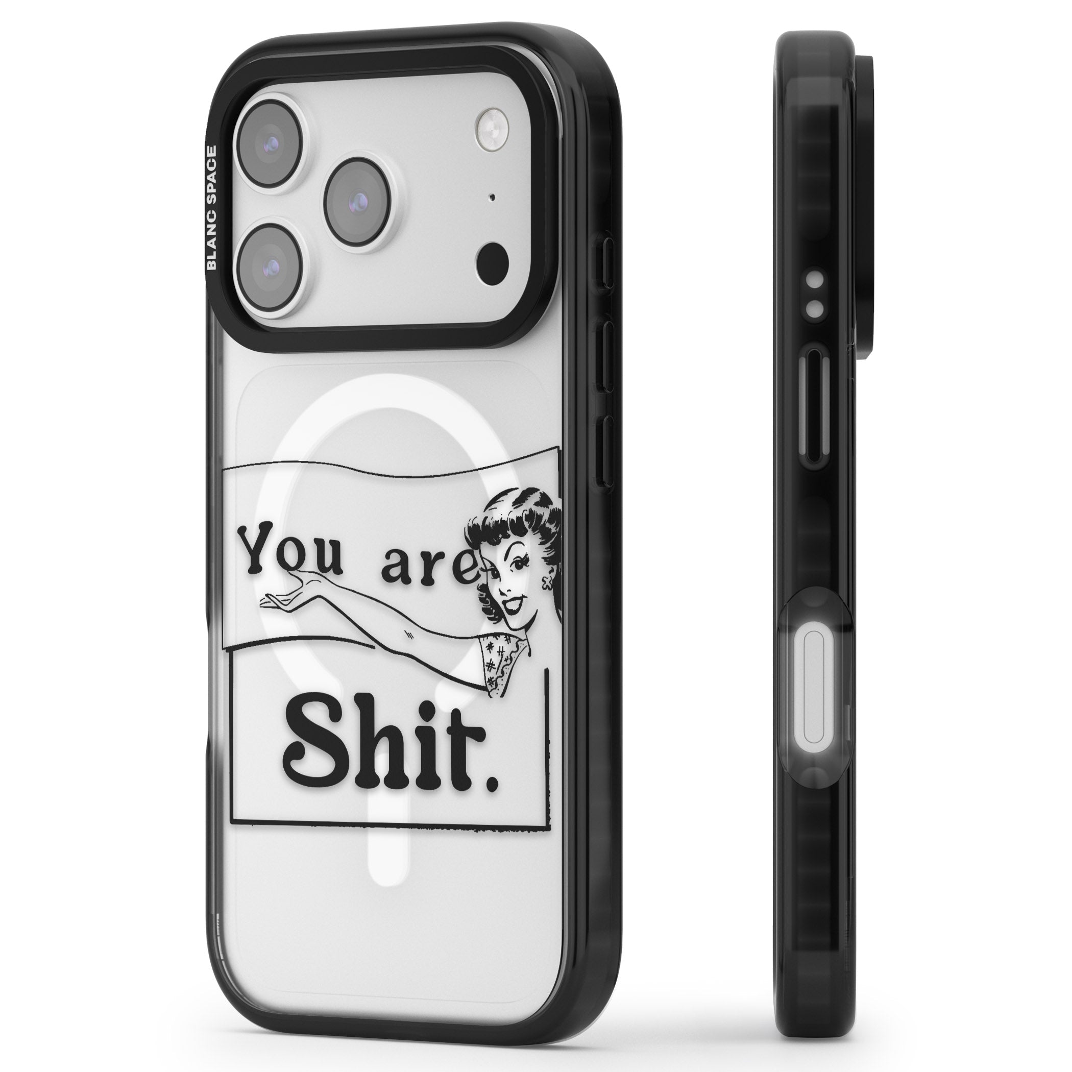 You Are Sh T iPhone 17 Pro Impact Pro Black Phone Case Side Profile