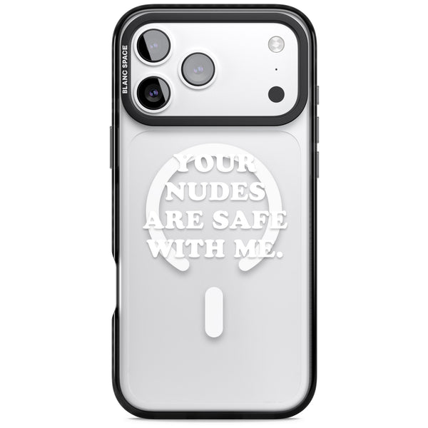Your Nudes Are Safe White