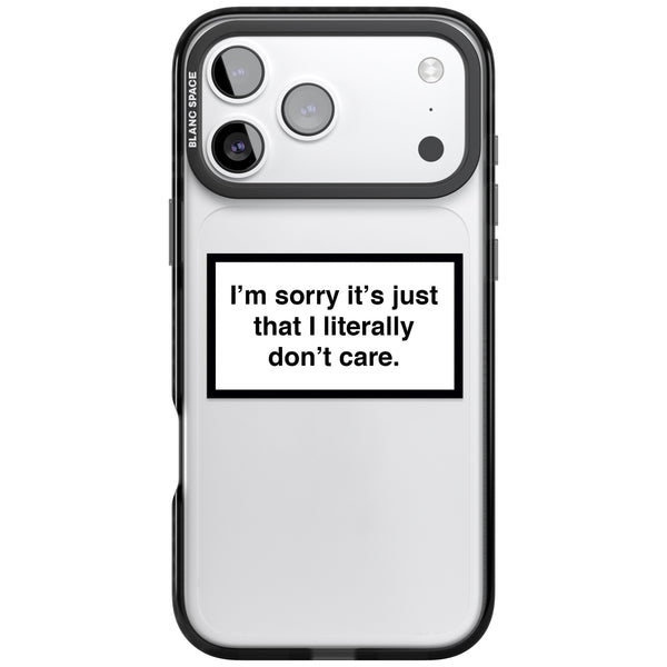 Literally Don't Care