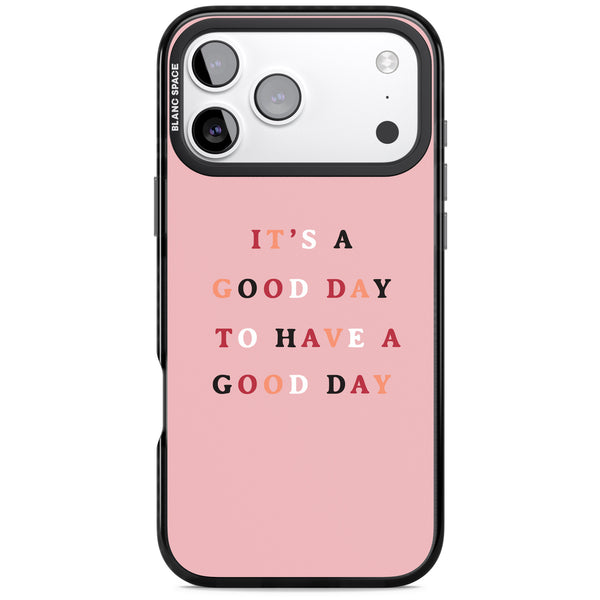 Good Day Pink Quote