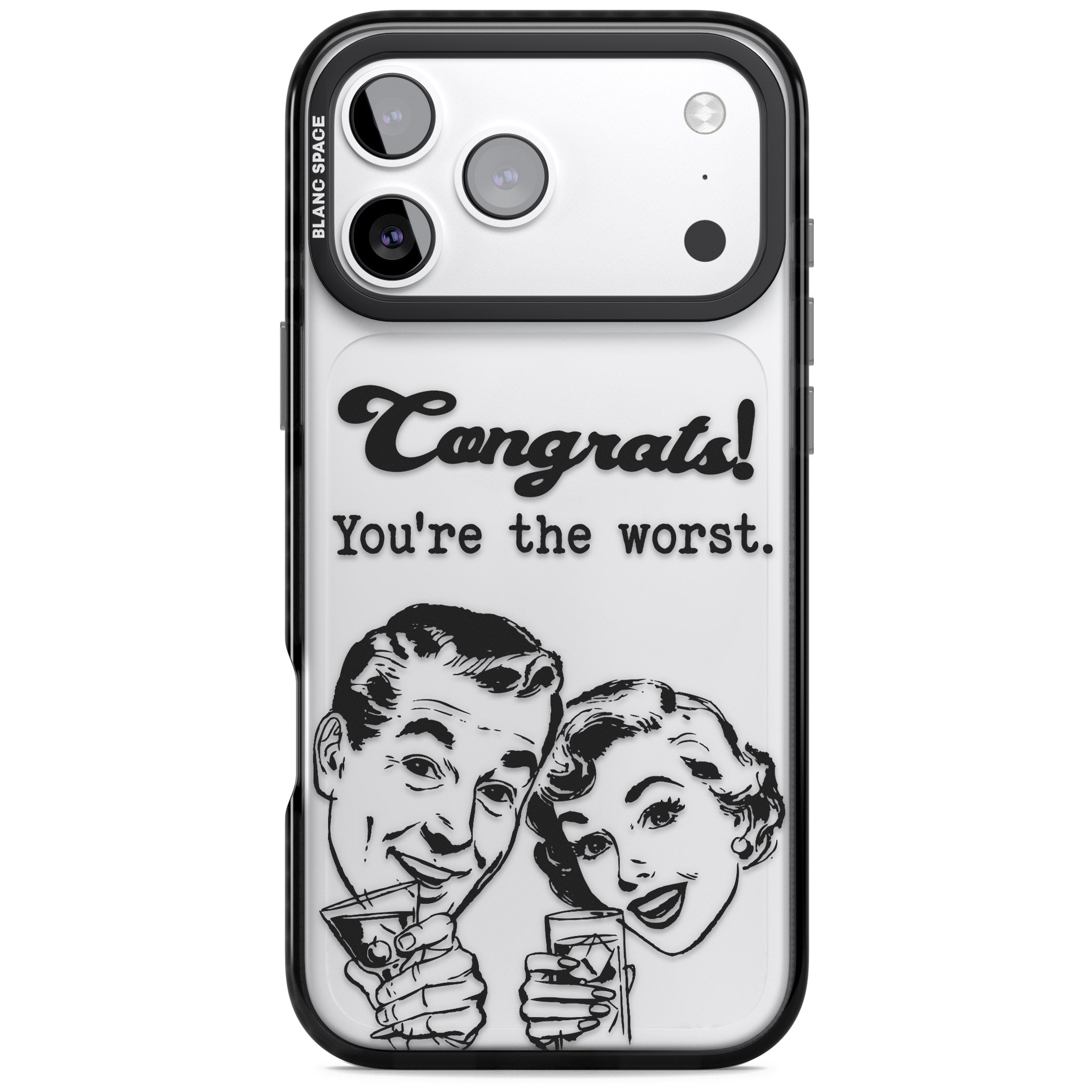 Congrats Youre The Worst iPhone 17 Pro Impact Black Phone Case