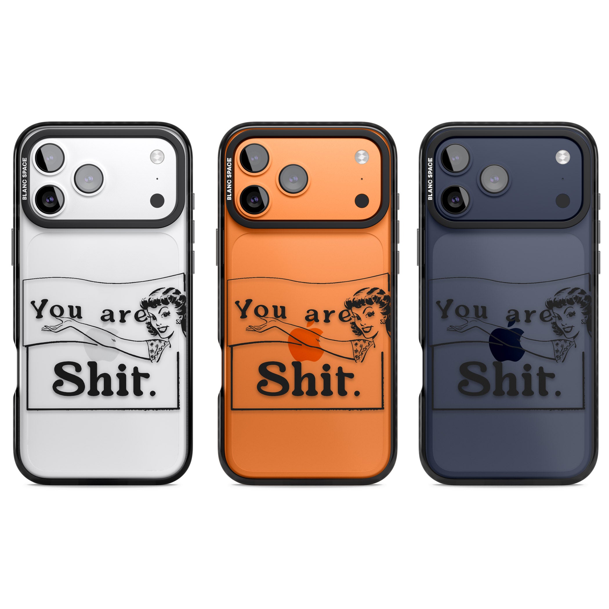 You Are Sh T iPhone 17 Pro Impact Black Phone Case APT Impact Protection