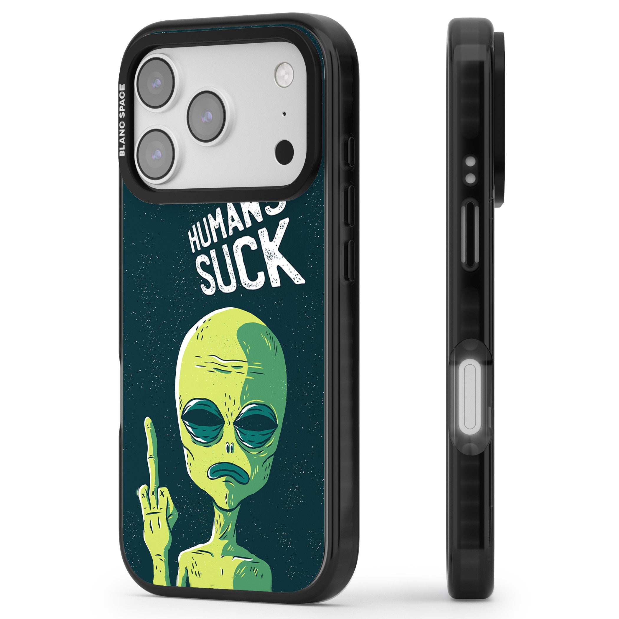 Humans Suck Alien iPhone 17 Pro Impact Black Phone Case Side Profile