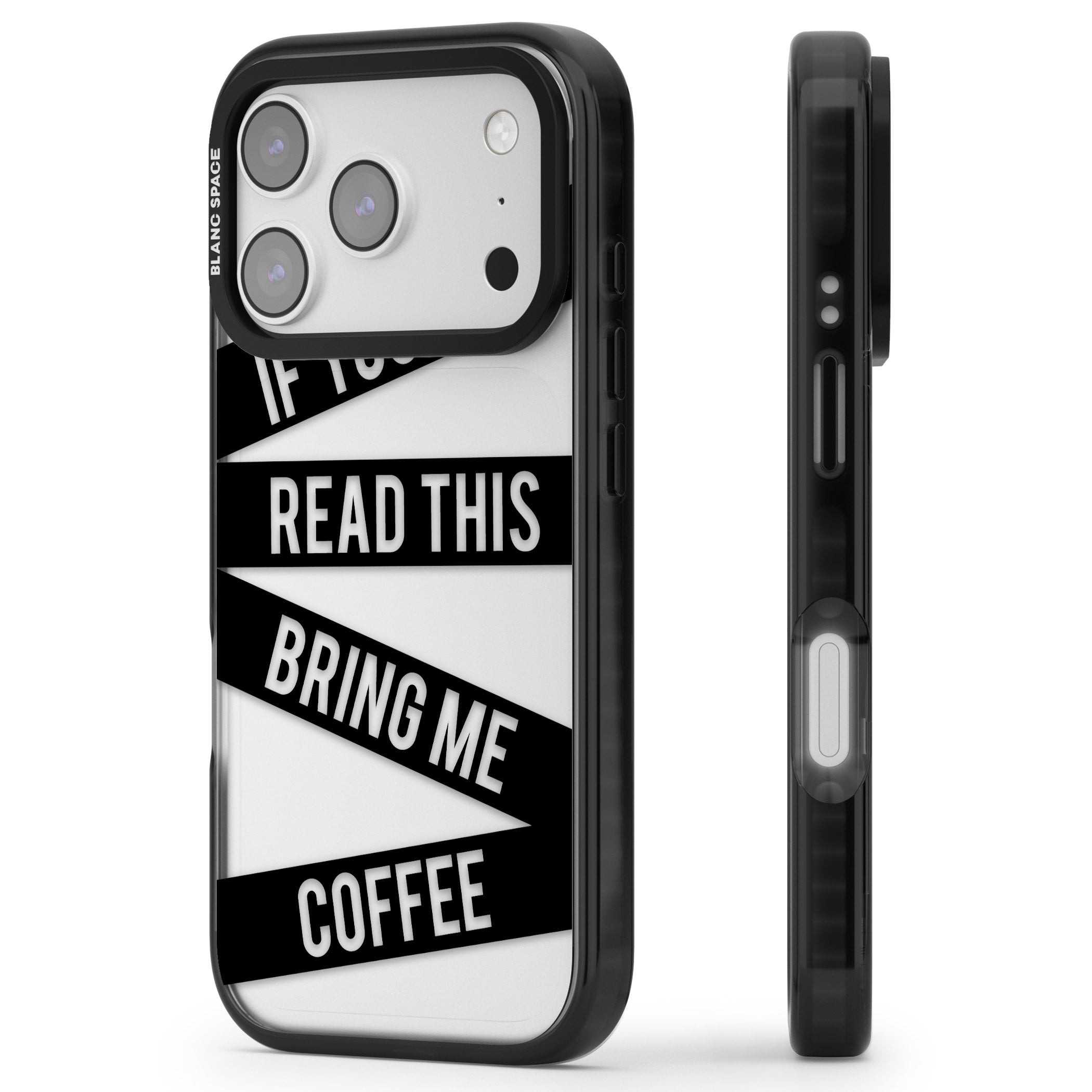 Bring Me Coffee iPhone 17 Pro Impact Black Phone Case Side Profile