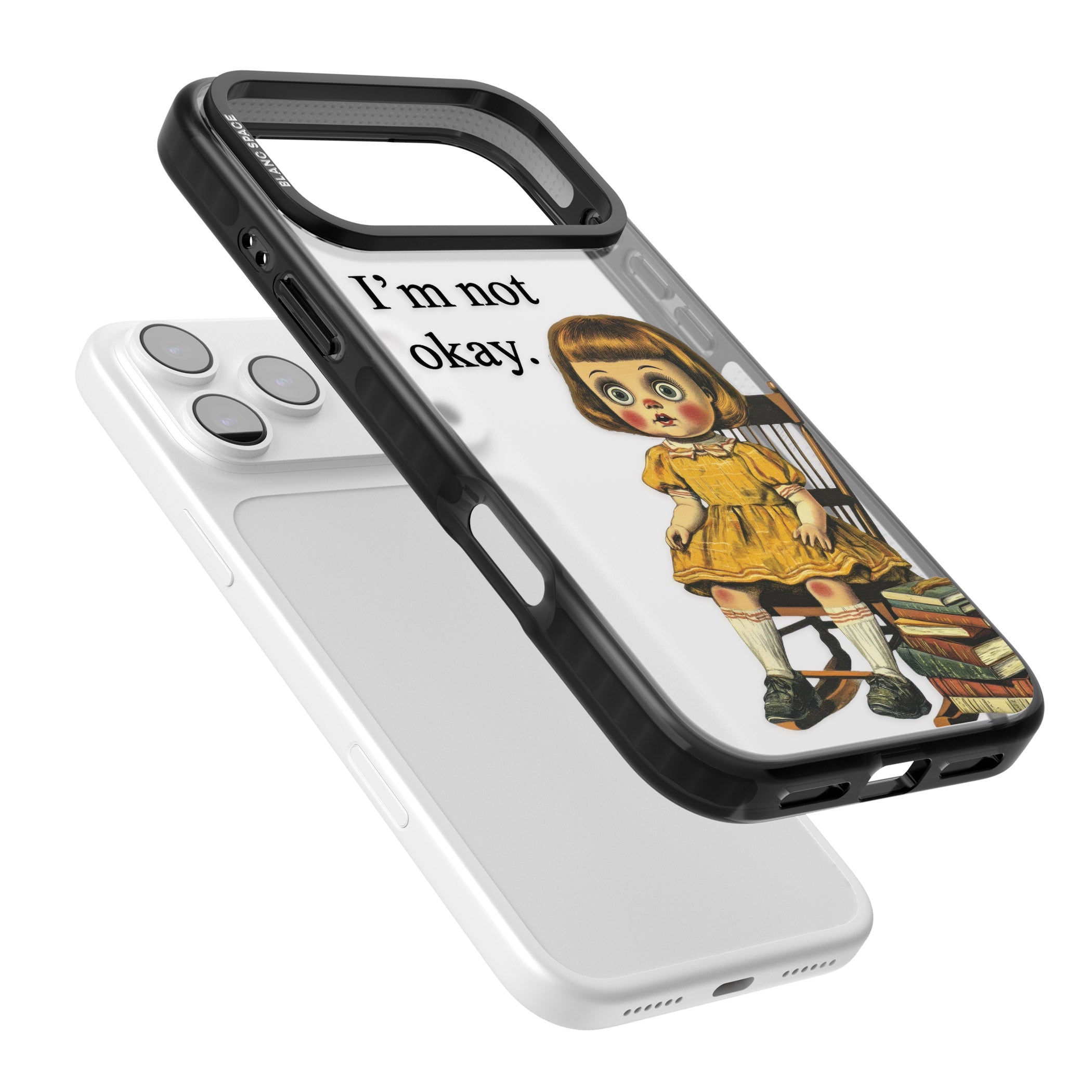 Im Not Okay iPhone 17 Pro Impact Black Phone Case Colours