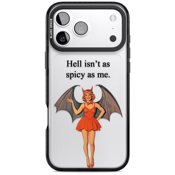 Hell Isnt As Spicy As Me