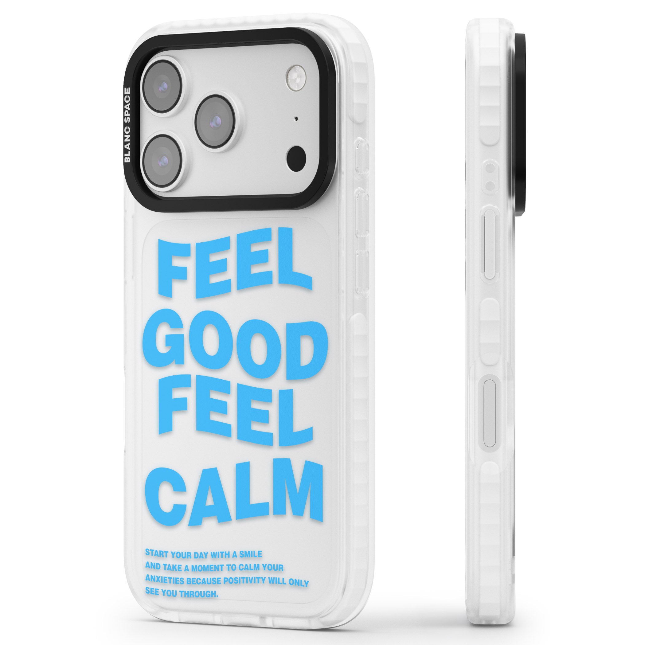 Feel Good Feel Calm (Blue) iPhone 17 Pro Impact Clear Phone Case Side Profile