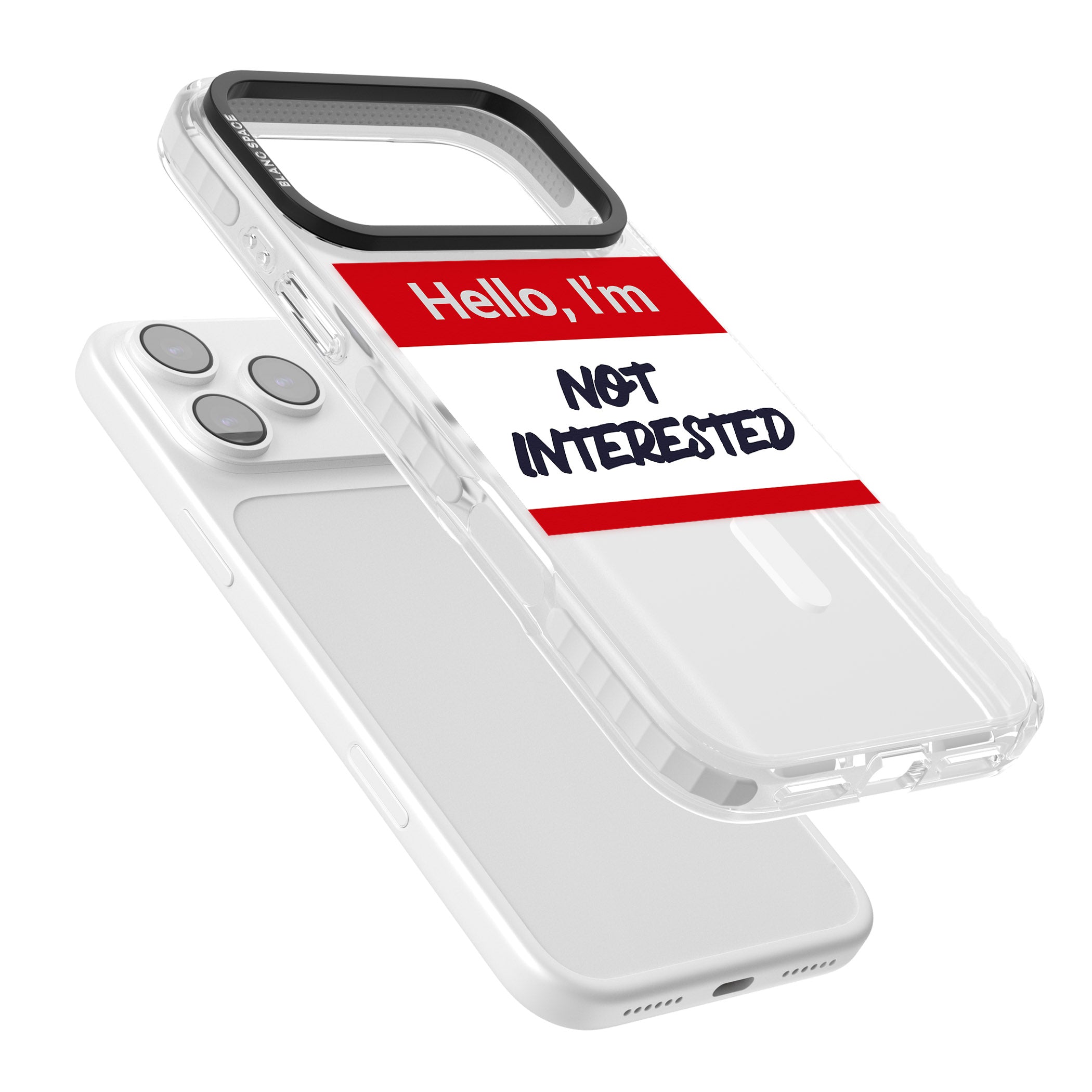 Funny Hello Name Tag Not Interested iPhone 17 Pro Impact Pro Clear Phone Case Colours