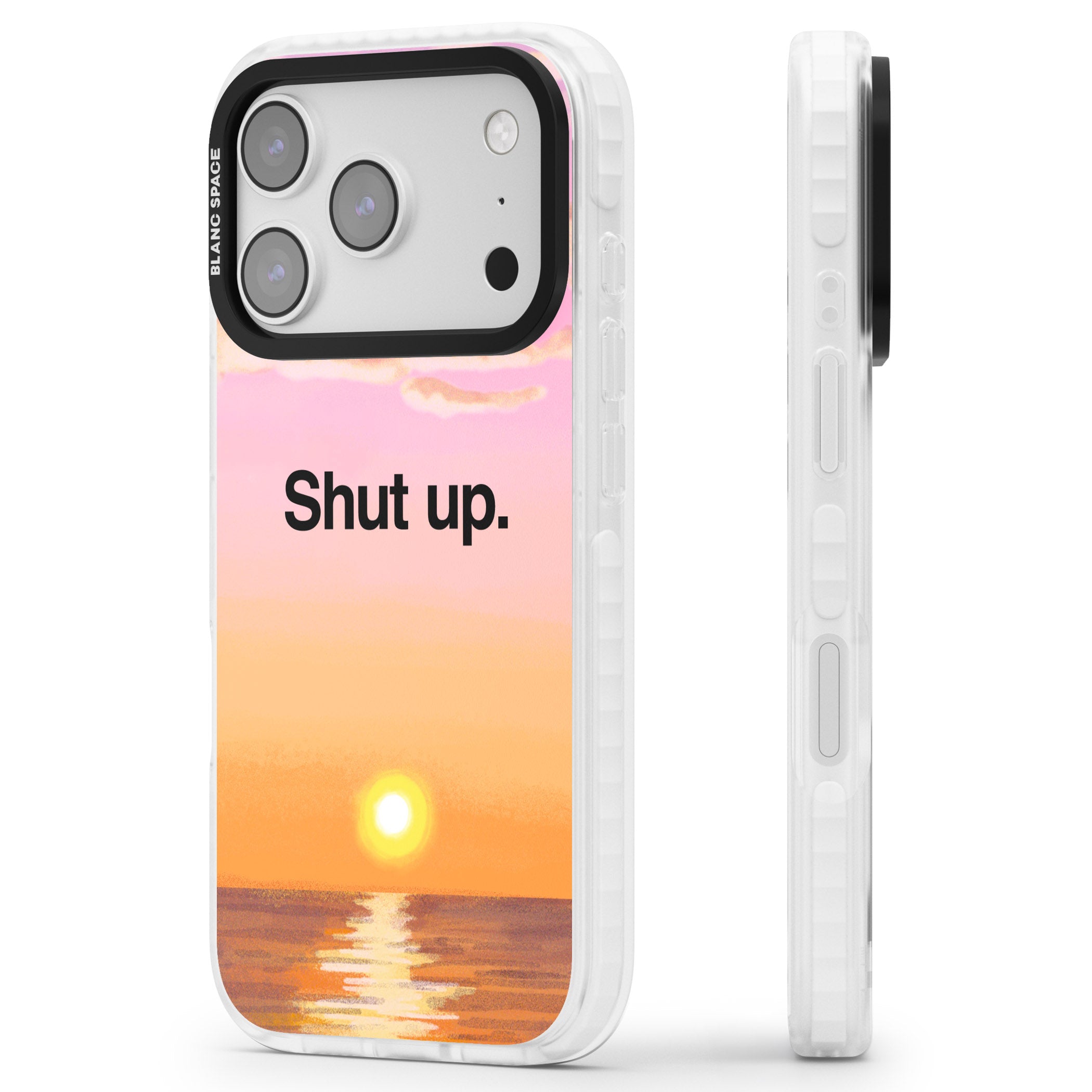 Shut Up iPhone 17 Pro Impact Pro Clear Phone Case Side Profile