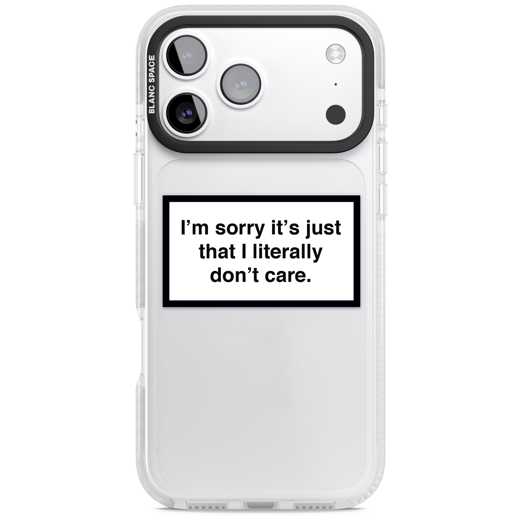 Literally Don'T Care iPhone 17 Pro Impact Clear Phone Case