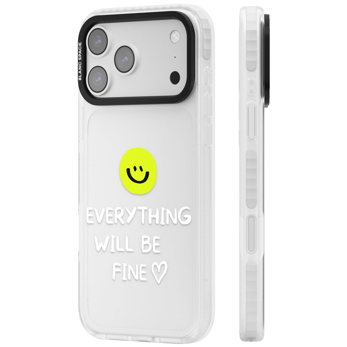 Everything Will Be Fine iPhone 17 Pro Max Impact Clear Phone Case side