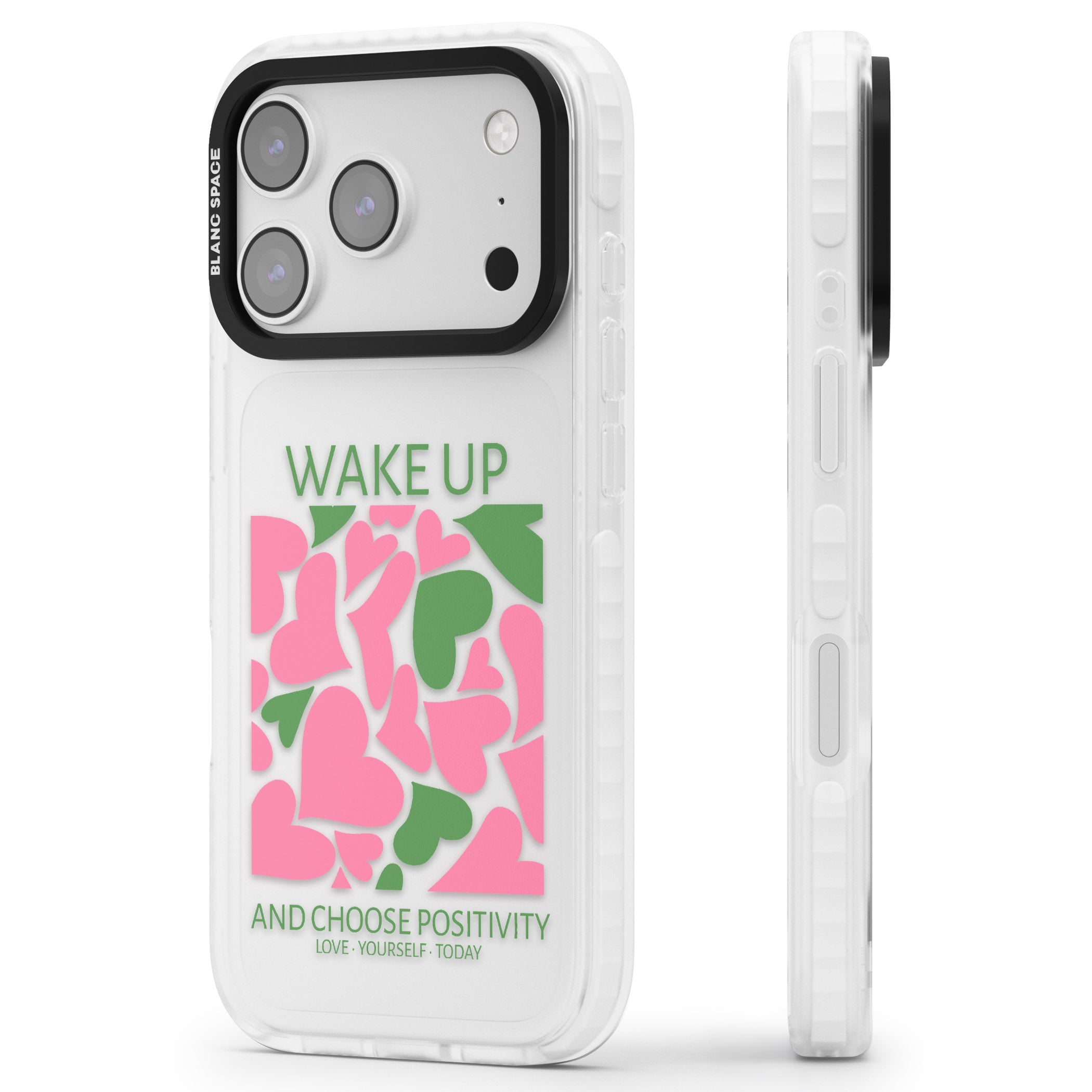 Wake Up And Choose Positivity iPhone 17 Pro Impact Clear Phone Case Side Profile