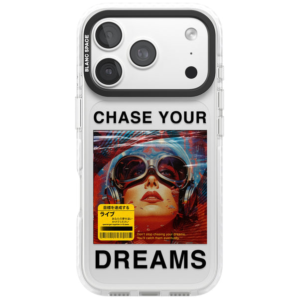 Chase Your Dreams