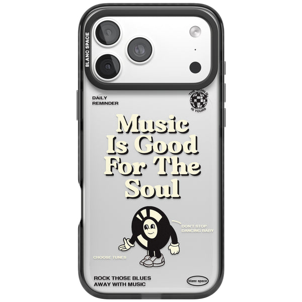 Music Is Good For The Soul