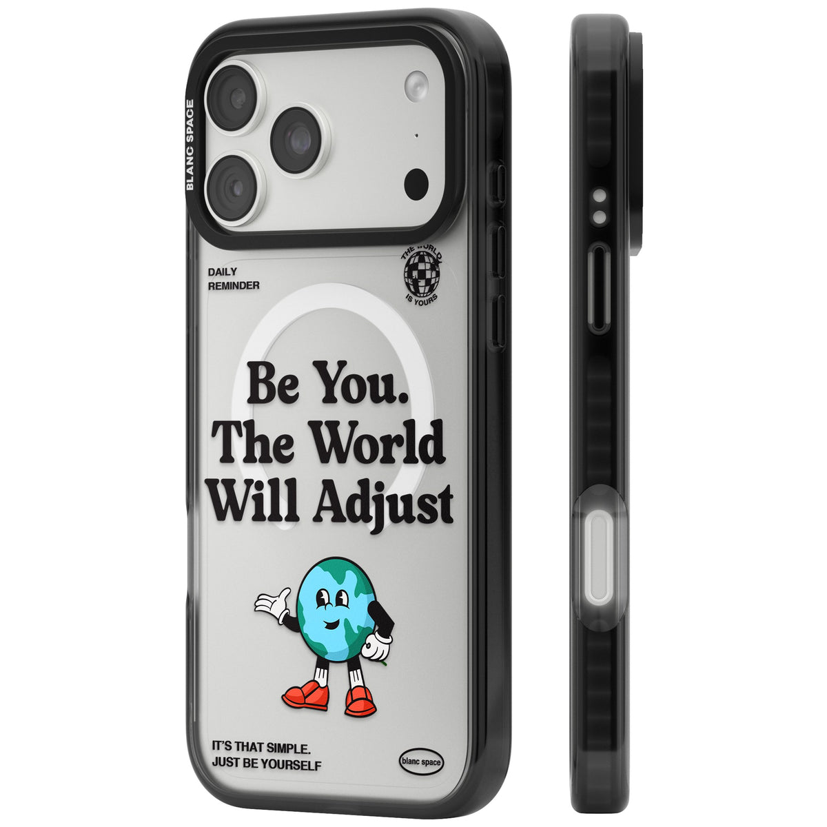 Be You The World Will Adjust iPhone 18 Pro Max Impact Pro Black Phone Case side