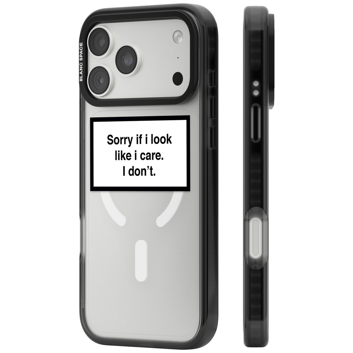 Sorry If I Look Like I Care iPhone 18 Pro Max Impact Pro Black Phone Case side