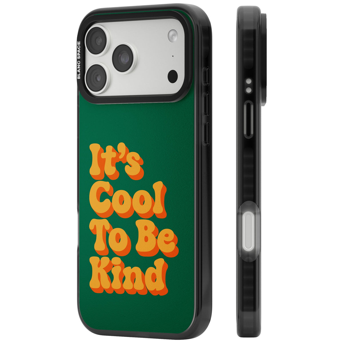It's Cool To be Kind iPhone 18 Pro Max Impact Pro Black Phone Case side