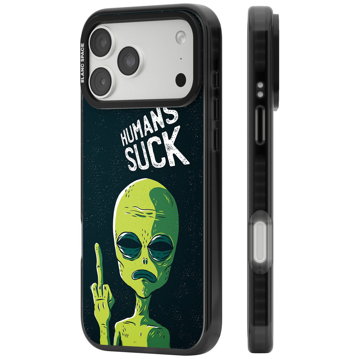 Humans Suck Alien iPhone 18 Pro Max Impact Pro Black Phone Case side