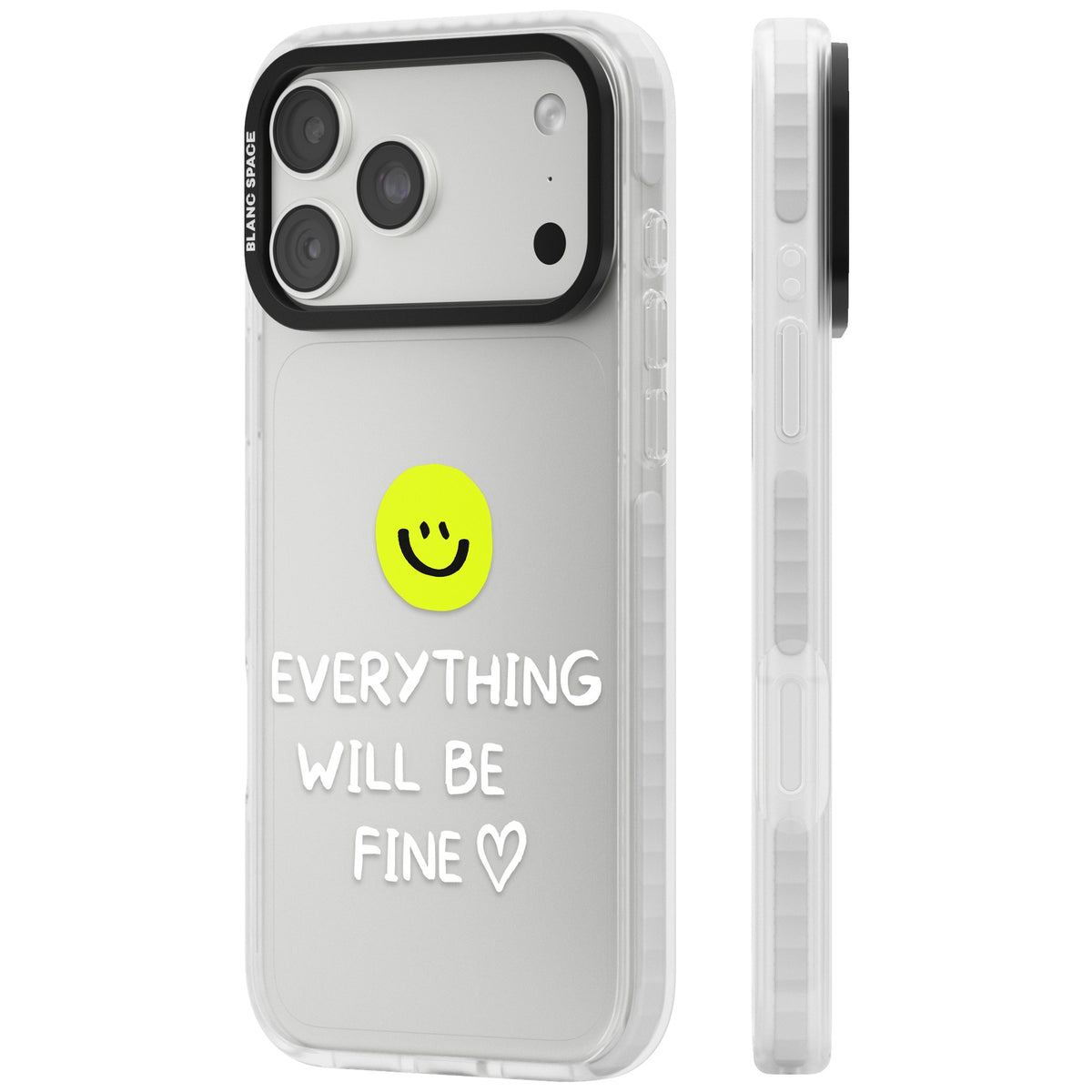 Everything Will Be Fine iPhone 18 Pro Max Impact Clear Phone Case side