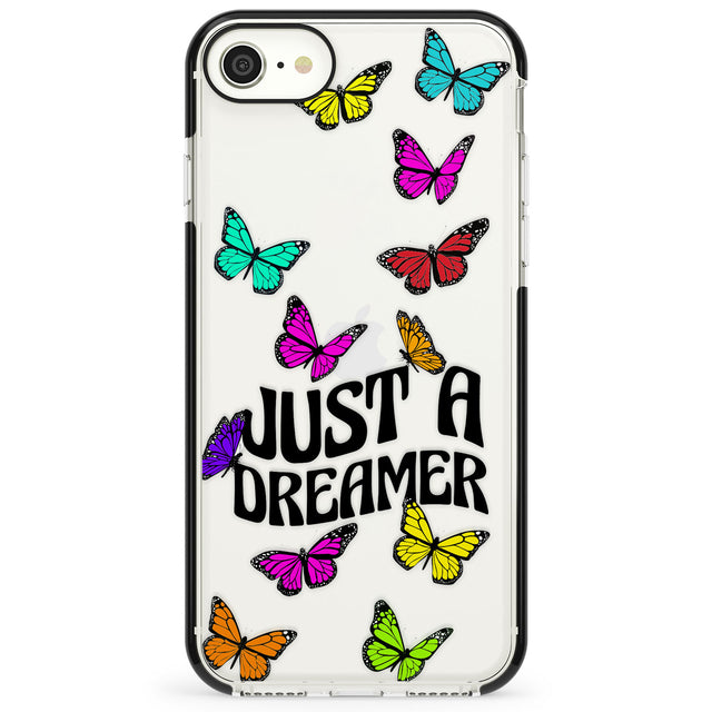 Just a Dreamer Butterfly Impact Phone Case for iPhone SE