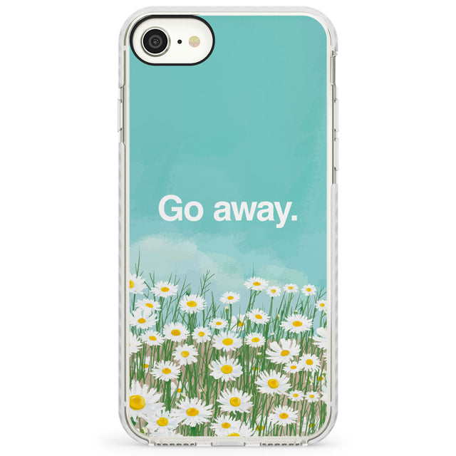 Go awayImpact Phone Case for iPhone SE