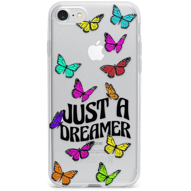 Just a Dreamer Butterfly Phone Case for iPhone SE 2020, iPhone SE 2022