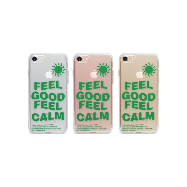 Feel Good Feel Calm (Green) Phone Case for iPhone SE