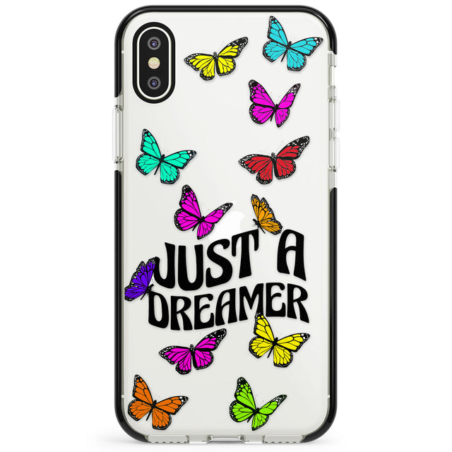 Just a Dreamer Butterfly Phone Case for iPhone X XS Max XR
