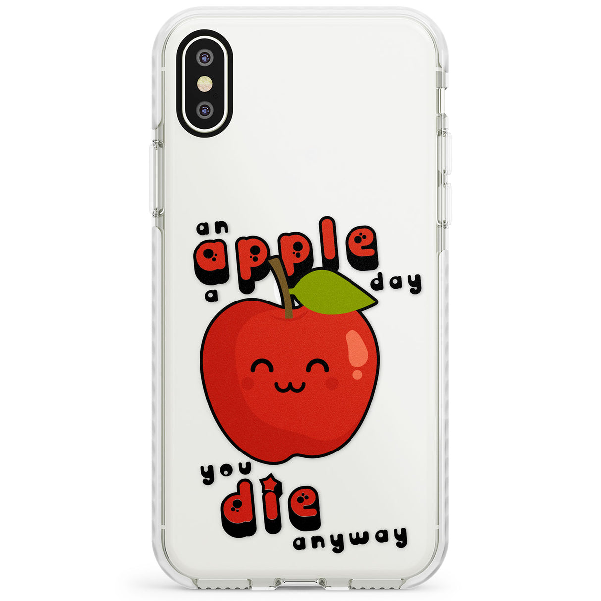 An Apple a Day Impact Phone Case for iPhone X XS Max XR