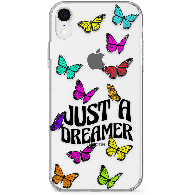 Just a Dreamer Butterfly Phone Case for iPhone X, XS Max, XR