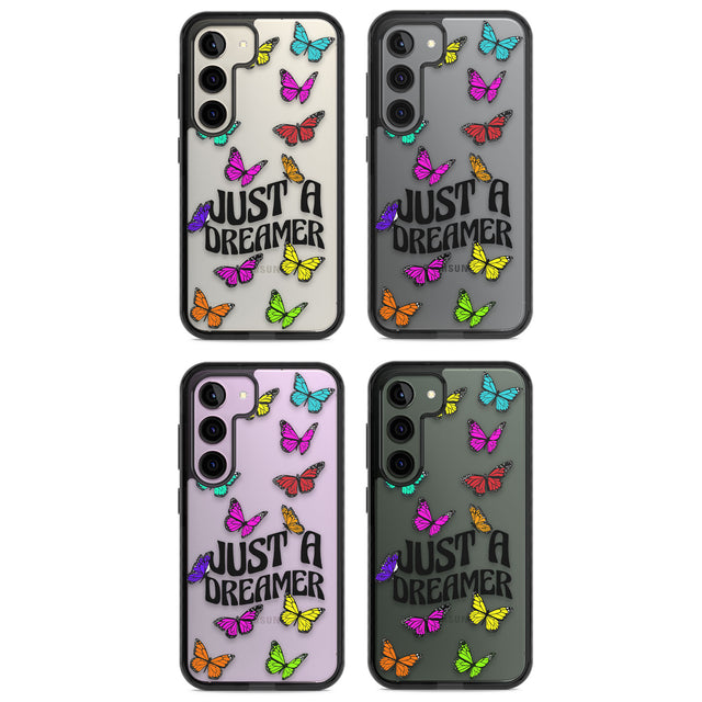 Just a Dreamer Butterfly Impact Phone Case for Samsung Galaxy S24, Samsung Galaxy S23, Samsung Galaxy S22