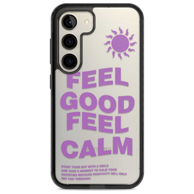 Feel Good Feel Calm (Purple) Phone Case Samsung S22 / Black Impact Case,Samsung S23 / Black Impact Case Blanc Space
