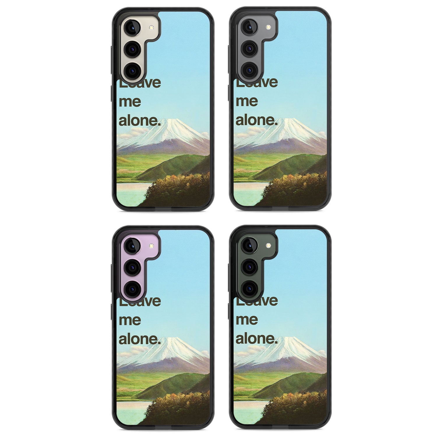 Leave me alone Impact Phone Case for Samsung Galaxy S24, Samsung Galaxy S23, Samsung Galaxy S22