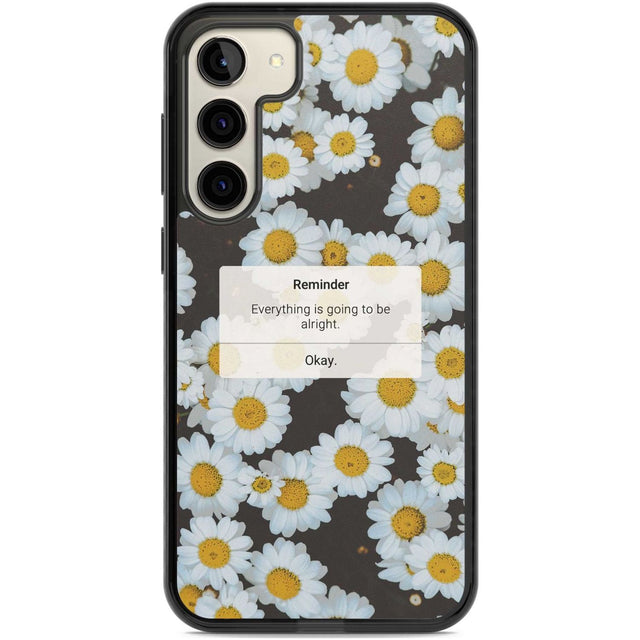 "Everything will be alright" iPhone Reminder Phone Case Samsung S22 Plus / Black Impact Case,Samsung S23 Plus / Black Impact Case Blanc Space