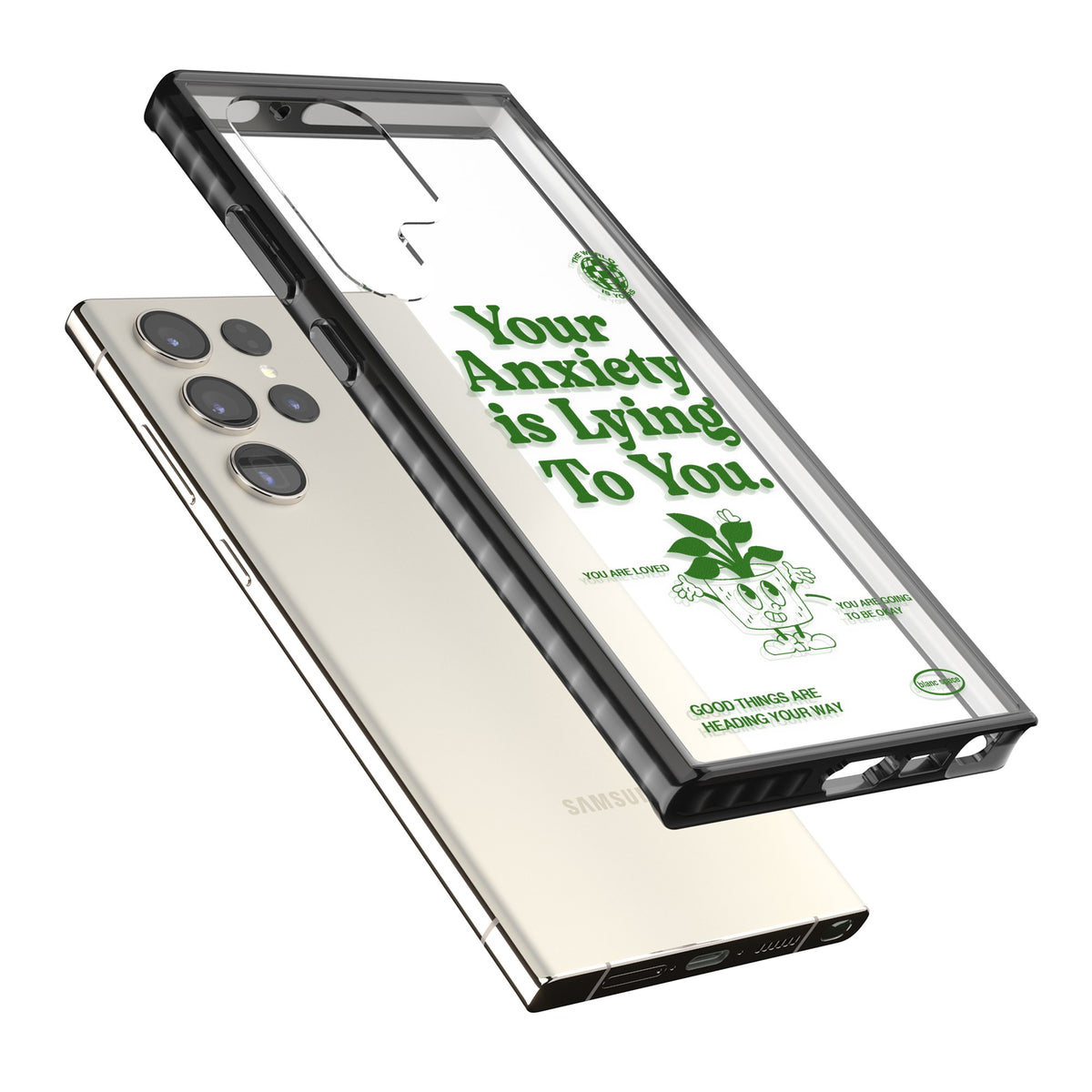 Your Anxiety Is Lying To You Samsung S22 Ultra / Samsung S23 Ultra / Samsung S24 Ultra Impact Black Phone Case angled