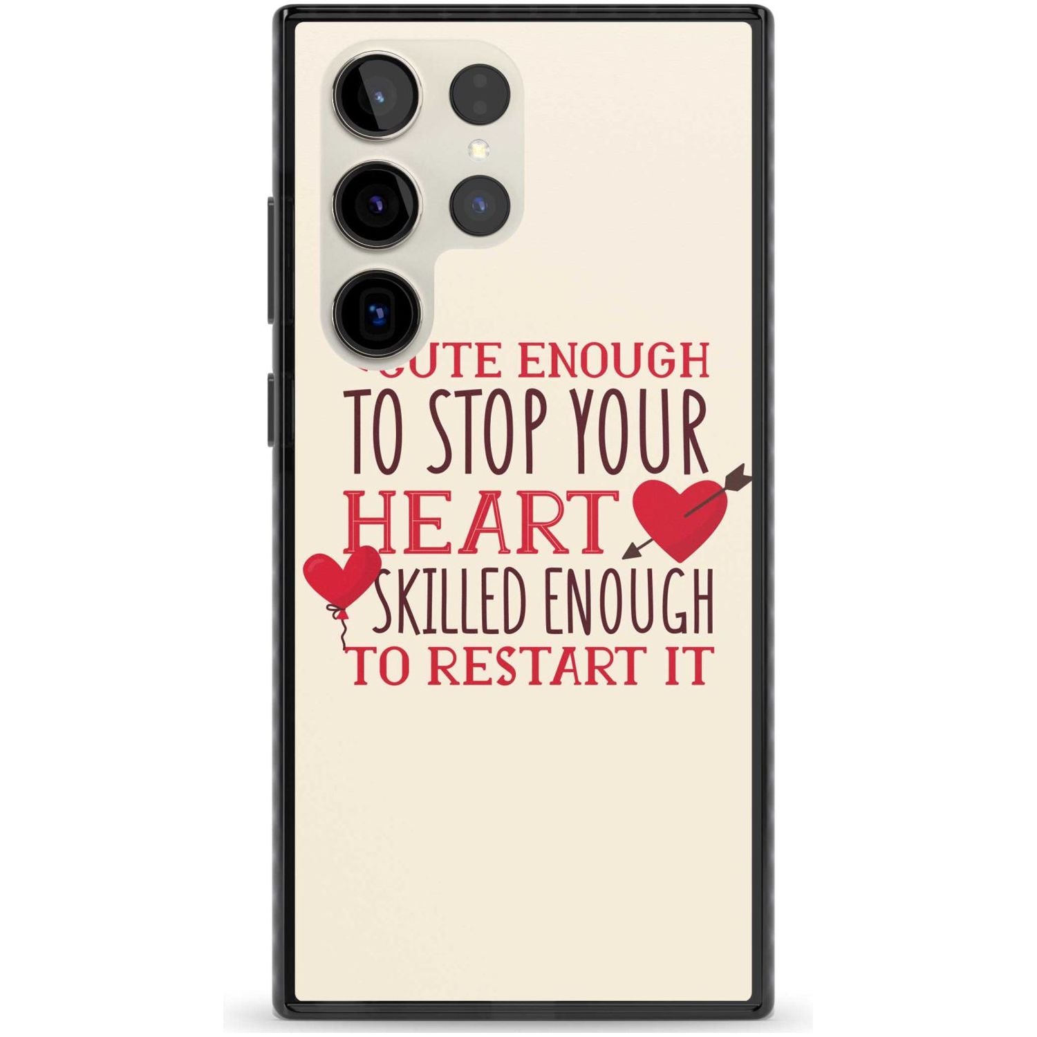 Medical Design Cute Enough to Stop Your Heart Phone Case Samsung S22 Ultra / Black Impact Case,Samsung S23 Ultra / Black Impact Case Blanc Space