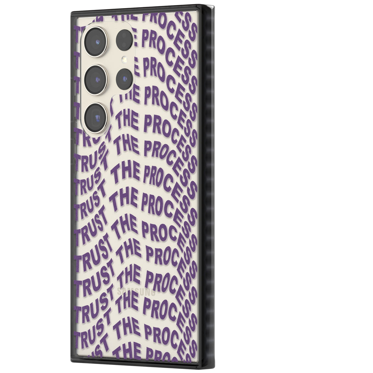 Trust The Process Samsung S22 Ultra / Samsung S23 Ultra / Samsung S24 Ultra Impact Black Phone Case side