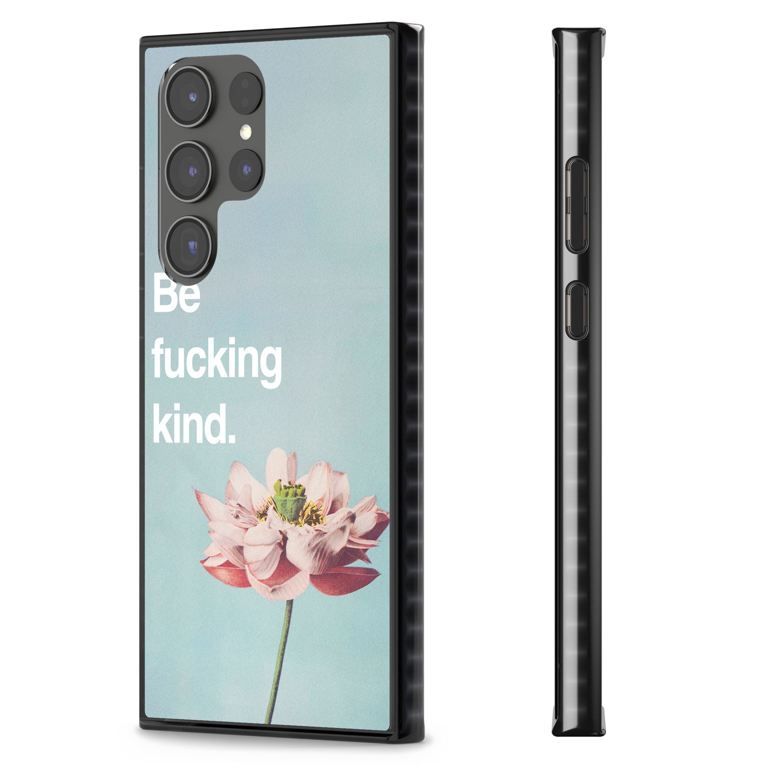 Be fucking kind Impact Phone Case for Samsung Galaxy S24 Ultra , Samsung Galaxy S23 Ultra, Samsung Galaxy S22 Ultra