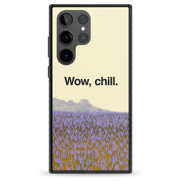 Wow, Chill