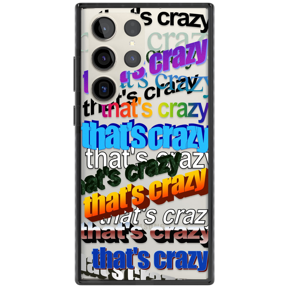 That's Crazy Samsung S22 Ultra / Samsung S23 Ultra / Samsung S24 Ultra Impact Black Phone Case front