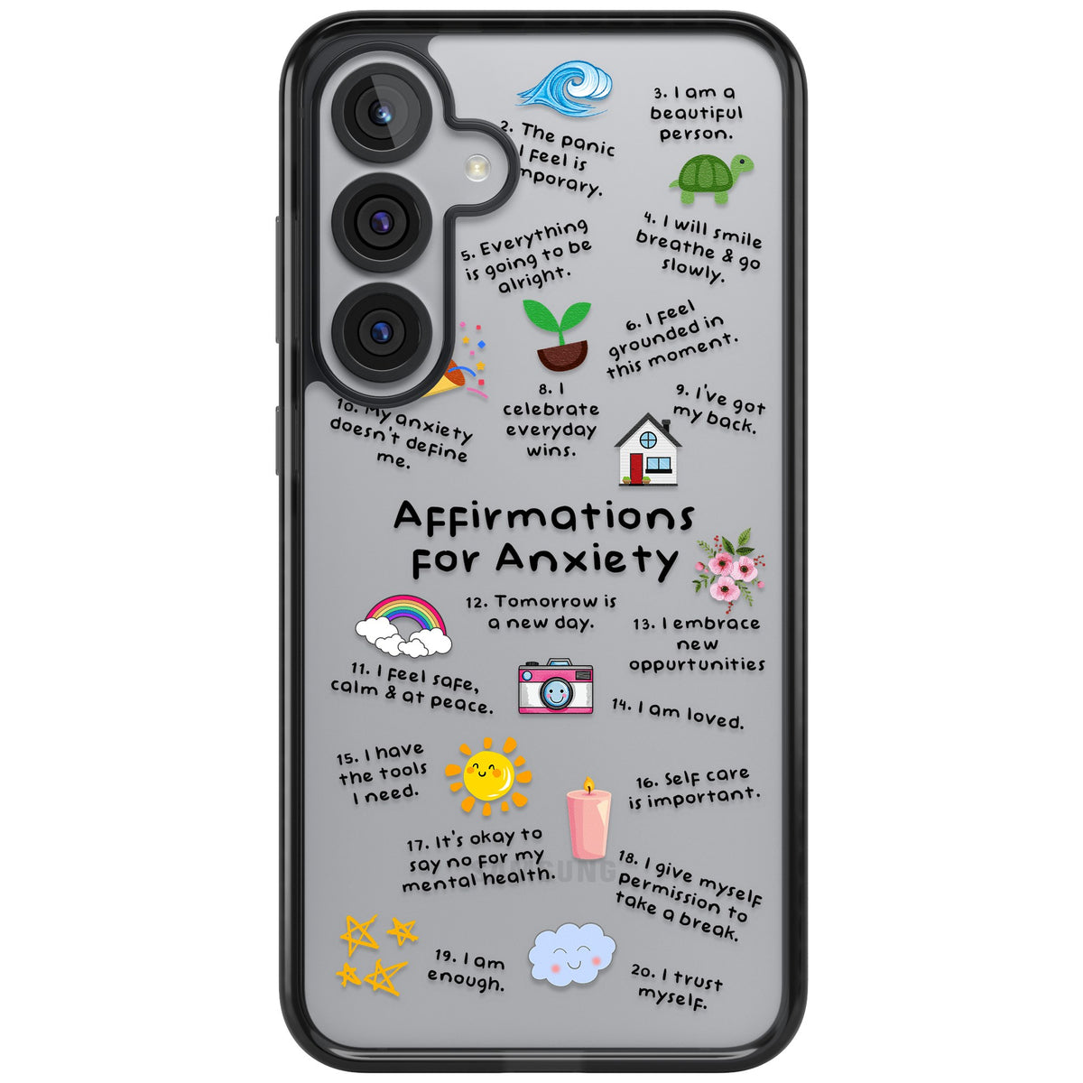 Anxiety Reminders (Black) Samsung S25 Plus / Samsung S26 / Samsung S26 Plus Impact Black Phone Case front