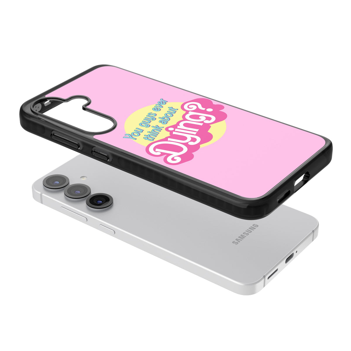 Ever Think About Dying? Samsung S25 / Samsung S25 Plus / Samsung S26 / Samsung S26 Plus Impact Black Phone Case angled
