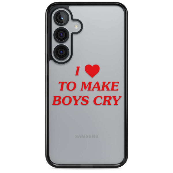 I Love To Make Boys Cry
