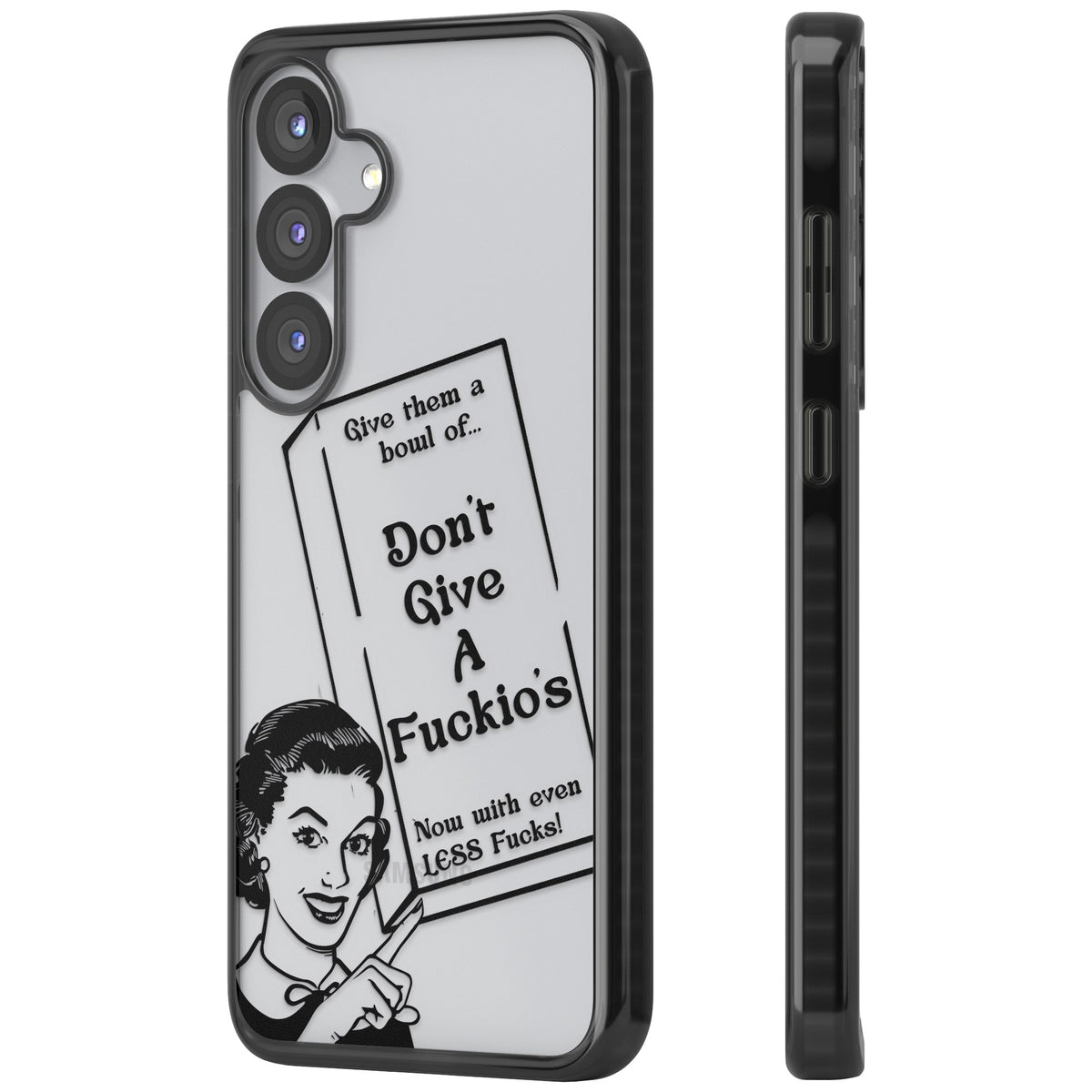 Dont Give A F Ckios Cereal Samsung S25 / Samsung S25 Plus / Samsung S26 / Samsung S26 Plus Impact Black Phone Case side