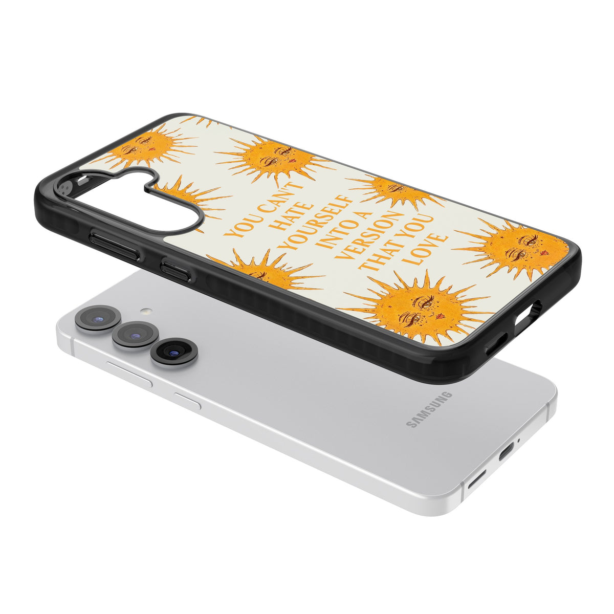 Don't Hate Yourself Samsung S25 / Samsung S25 Plus / Samsung S26 / Samsung S26 Plus Impact Black Phone Case angled
