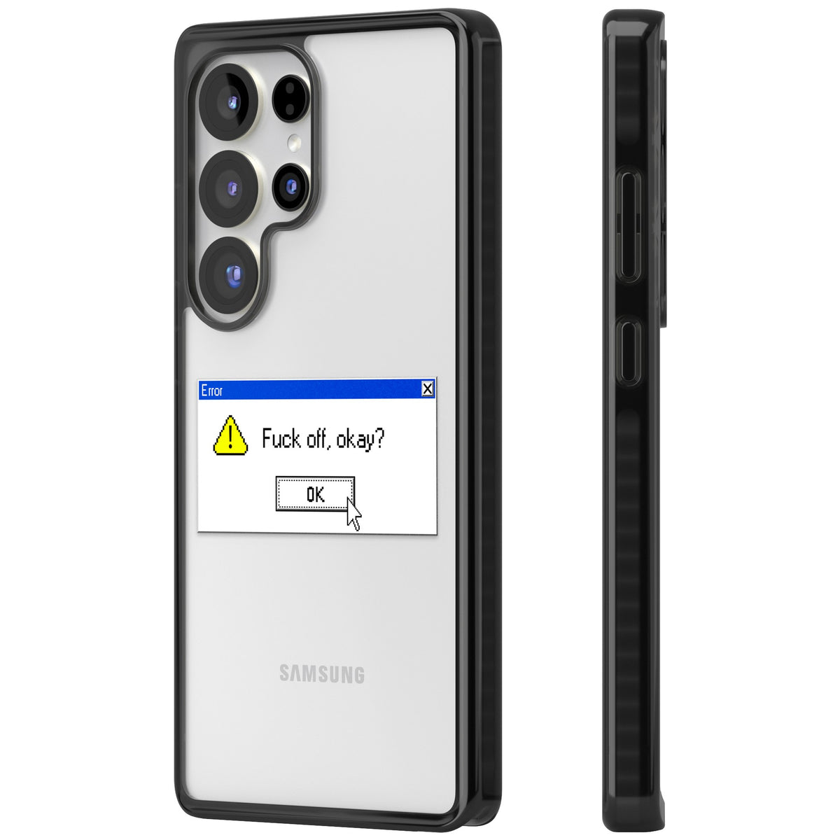 F Ck Off Okay Exe Samsung S25 Ultra / Samsung S26 Ultra Impact Black Phone Case side