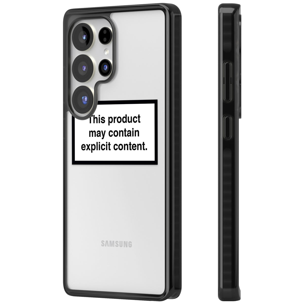 Contains Explicit Content Samsung S25 Ultra / Samsung S26 Ultra Impact Black Phone Case side