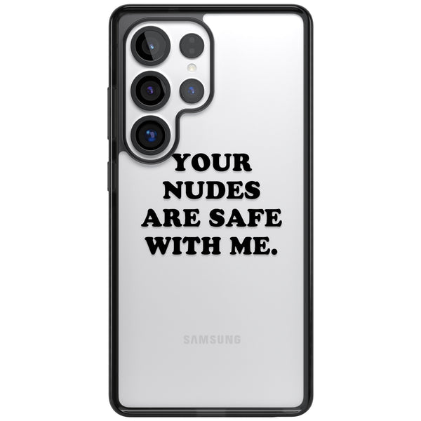 Your Nudes Are Safe Black
